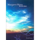 Margaret Rizza The New Dawn (vocal score)